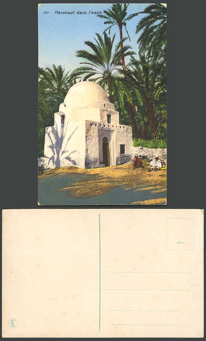 Morocco Old Color Postcard MARABOUT dans l'OASIS Oasis Arab Arabe Men Palm Trees
