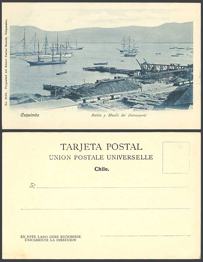 Chile Old UB Postcard Coquimbo Bahia y Muelle del Ferrocarril Dock Railway Boats