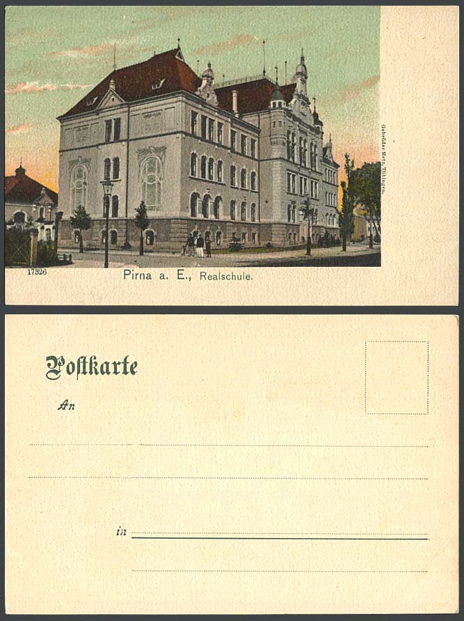 Germany Old UB Postcard Pirna a. E. Realschule Junior High School Street, Saxony
