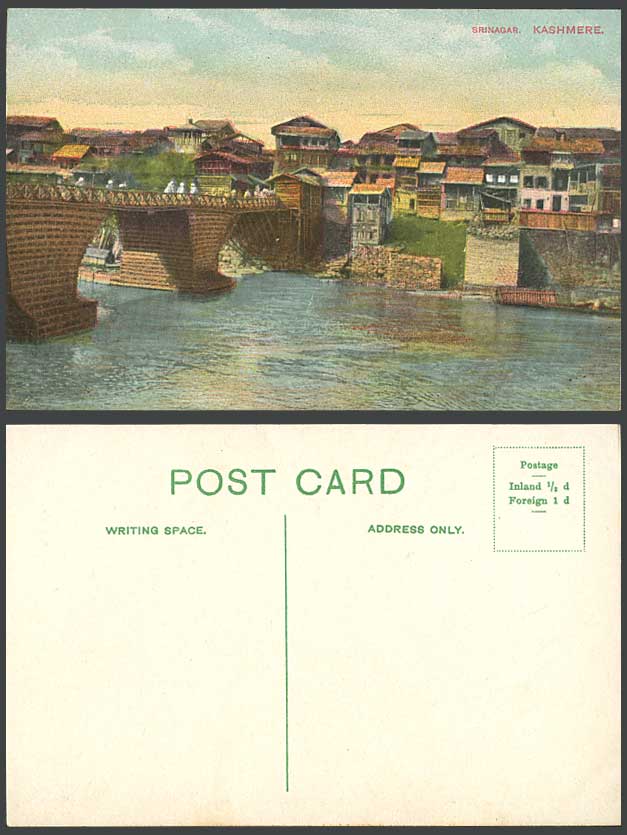 Pakistan Old Colour Postcard SRINAGAR KASHMERE, Bridge, River Scene Houses India