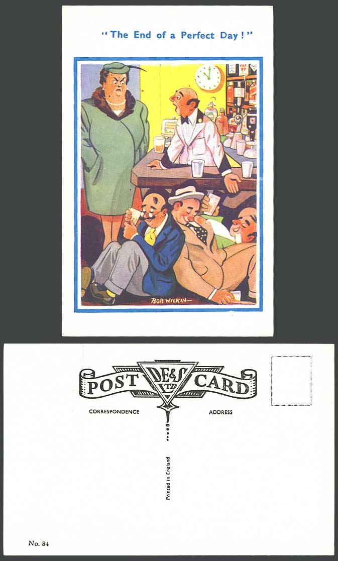 The End of a Perfect Day, Drunk Men, Pub Bar Clock Bob Wilkin Comic Old Postcard