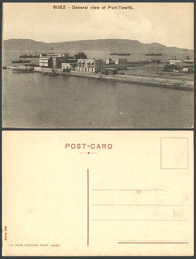 Egypt Old Postcard Suez General View of Port Tewfik Steam Ships Boats & Panorama