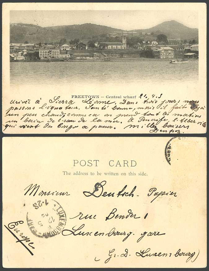 Sierra Leone to Luxembourg 1903 Old UB Postcard CENTRAL WHARF Freetown Boat Hill