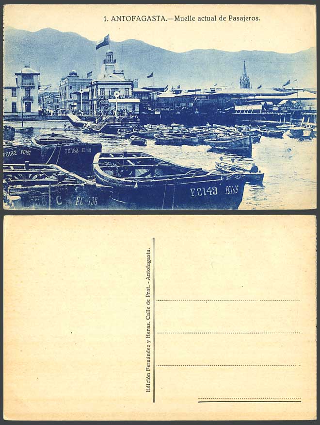 Chile Old Postcard Antofagasta Muelle de Pasajeros Passenger Dock Harbour Boats