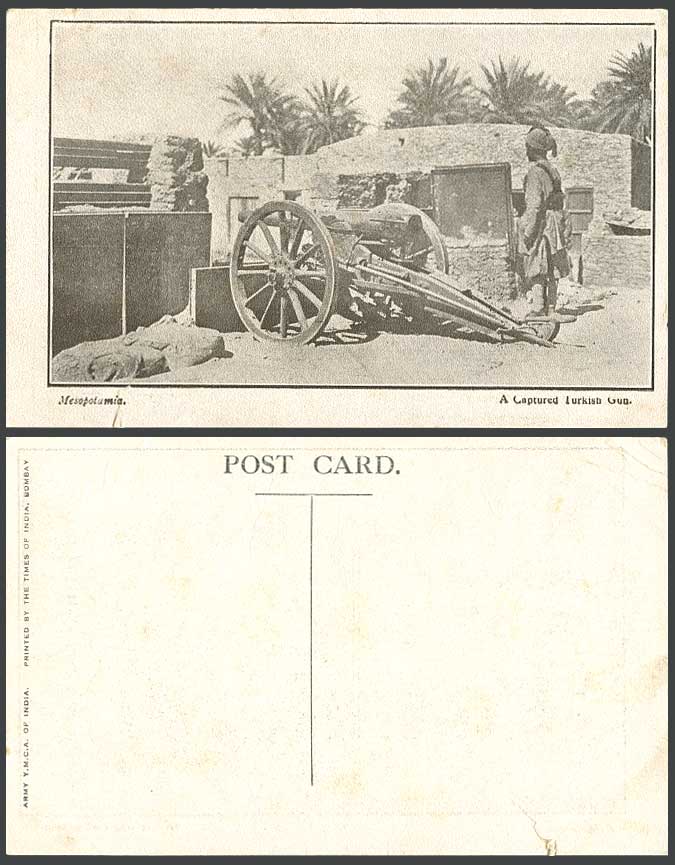 IRAQ Old Postcard Mesopotamia A Captured Turkish Gun Cannon Native Soldier Palms