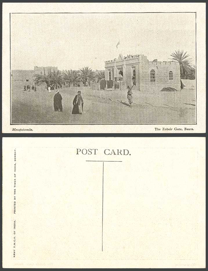 IRAQ Old Postcard Mesopotamia Basrah, The Zobeir Gate, Basra Soldier Guard Palms