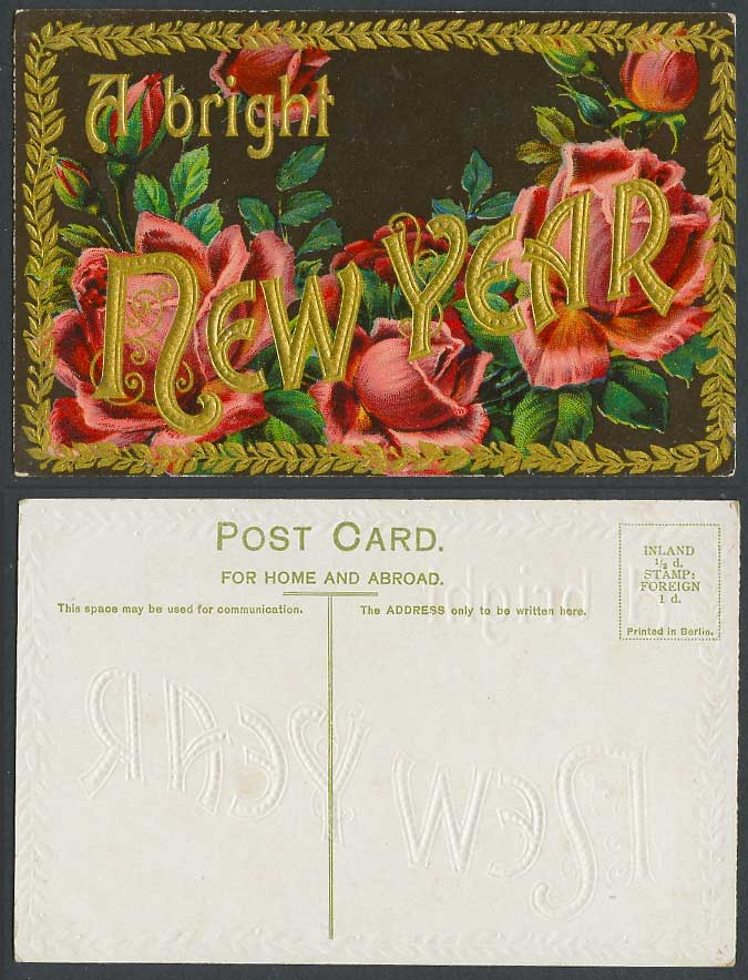 Roses Rose Flower Flowers, A Bright New Year Greetings Old Embossed Postcard