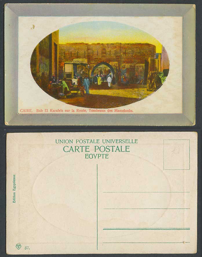 Egypt Old Postcard Cairo Caire Bab El Karafels sur la Route Tombeaux d Mamelouks