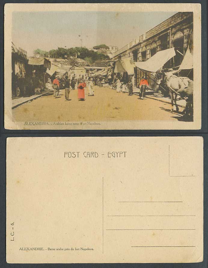Egypt Old Hand Tinted Postcard Alexandria Arabian Bazar nr. Fort Napoleon Street