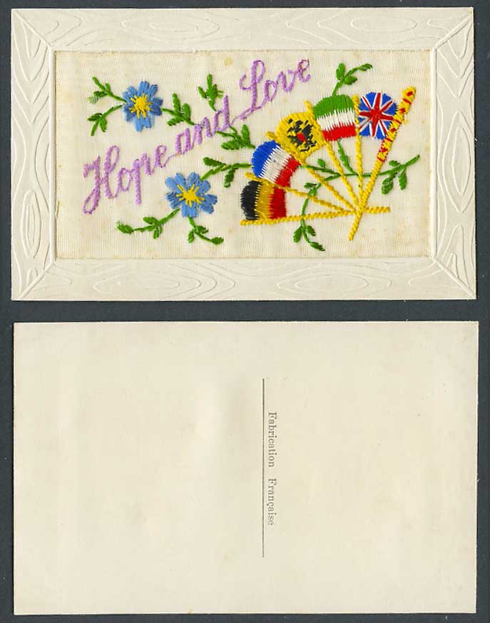 WW1 SILK Embroidered Old Postcard Hope and Love, Flag Flags, Fan Flowers Novelty