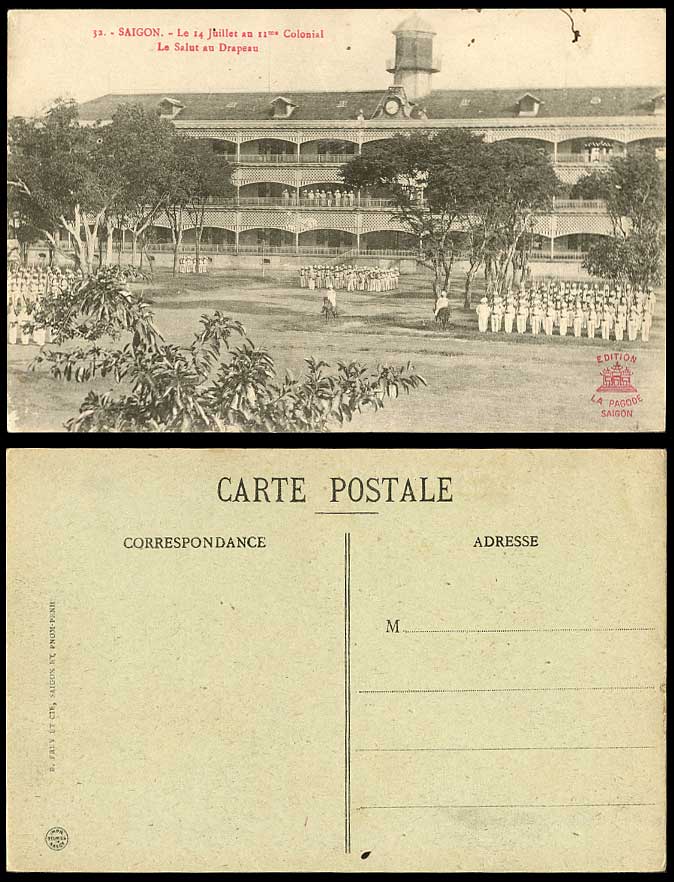 Indo-China Old Postcard Saigon, 14 July 11th Colonial, Salut au Drapeau Soldiers