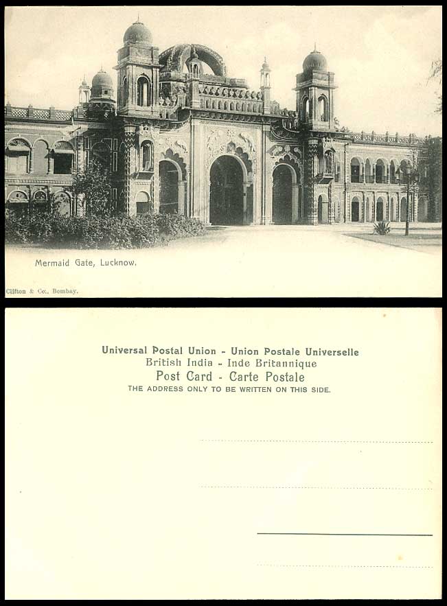 India Old Postcard MERMAID GATE Lucknow Uttar Pradesh British Indian Clifton &Co