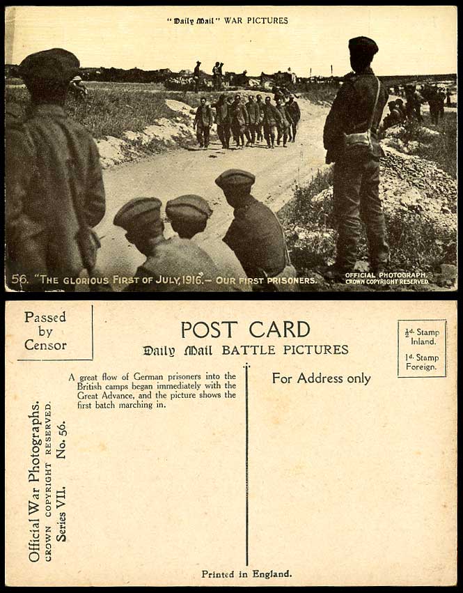 WW1 Glorious First 1st July 1916 Old Postcard Our First Prisoners of War P.O.W.