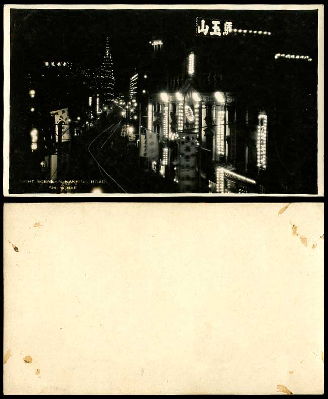China Old Real Photo Card Shanghai NANKING ROAD Street Tramlines Night Mt. Ma-Yu