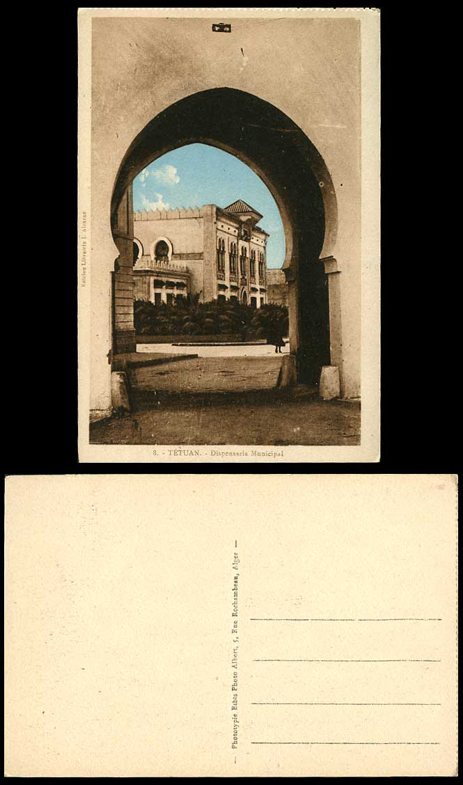 Morocco Old Color Postcard Tetouan Tetuan Dispensaria Municipal Arch Arched Gate