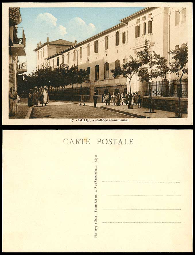 Algeria Old Postcard SETIF College Communal Street Scene, Children Boys Girls 17