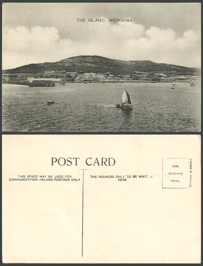 China Old Postcard The Island Wei Hai Wei Weihaiwei Sailing Boat Pier Jetty Hill