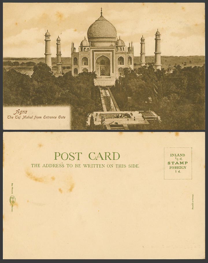 India Old UB Postcard Agra, The TAJ MAHAL from Entrance Gate, Fountains, Gardens