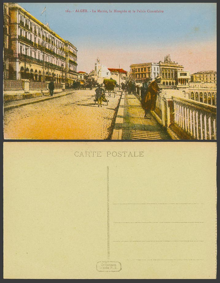 Algeria Old Postcard Alger, La Mairie La Mosquee et le Palais Consulaire, Mosque