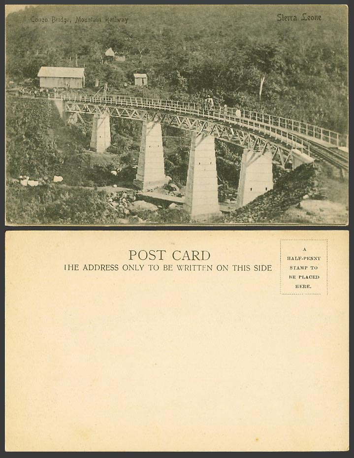 Sierra Leone Old UB Postcard CONGO BRIDGE Mountain Railway, Railroad Rail Africa