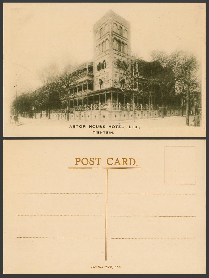 China Old Postcard Tientsin Astor House Hotel Ltd Street Scene Tientsin Press 天津