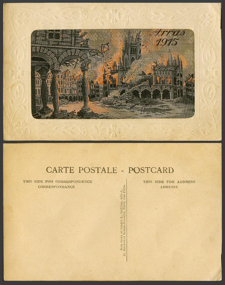 WW1 Woven Silk Old Postcard ARRAS 1915 FIRE Bombardment Street Scene & War Ruins