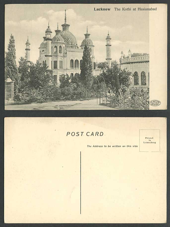 India Old Postcard Lucknow The Kothi at Husianabad Hussainabad Garden Arch Gate