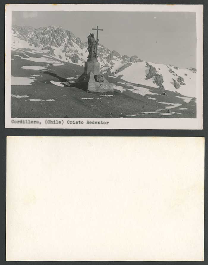 Chile Old Real Photo Postcard Cordillera Cristo Redentor Los Andes Christ Statue