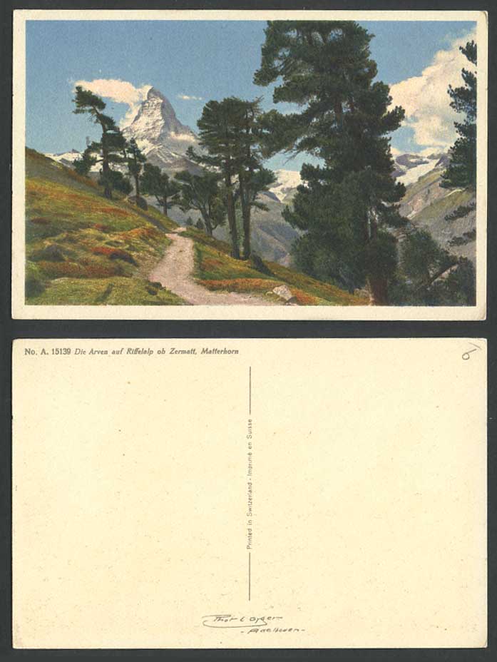Swiss Old Colour Postcard Arven auf Riffelalp Zermatt, Matterhorn Snowy Mountain
