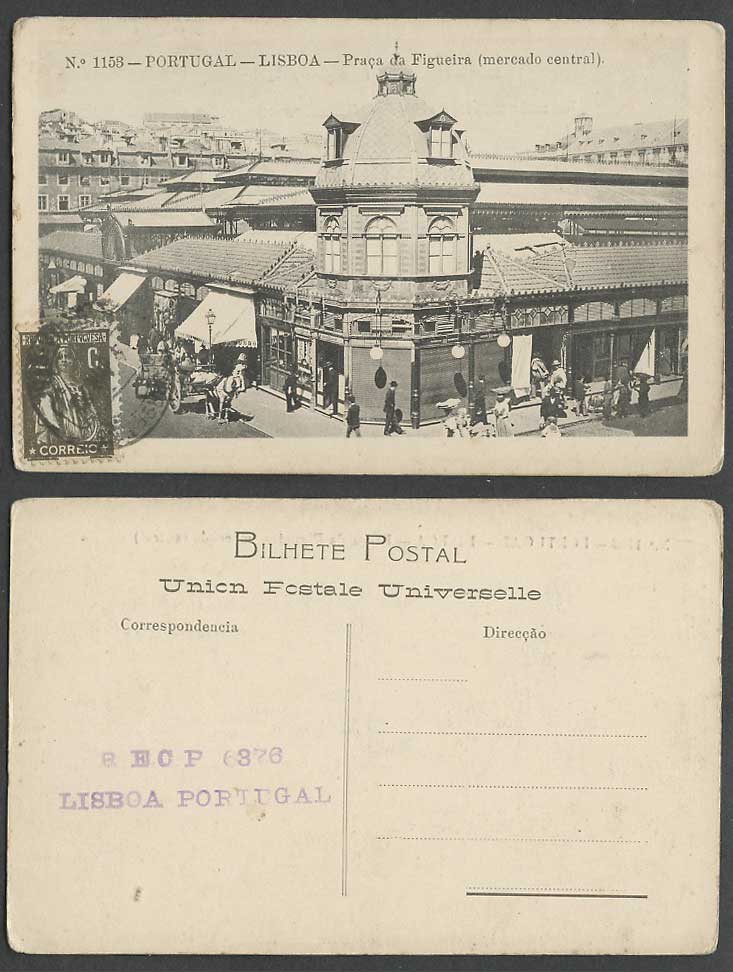 Portugal1923 Old Postcard Lisboa Lisbon Praca da Figueira Mercado Central Market