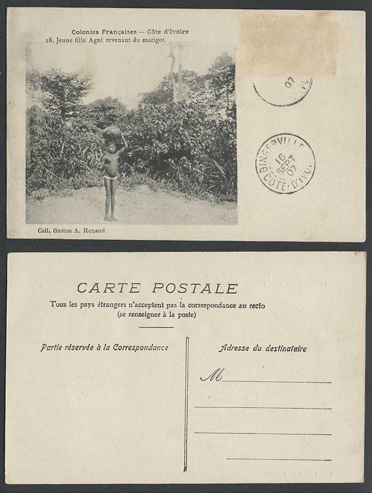 Ivory Coast 1907 Old Postcard Native Young Girl Agni Return, revenant du marigot
