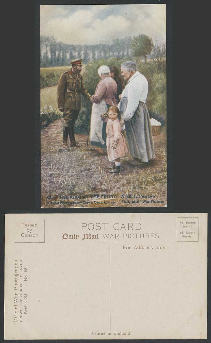 WW1 Daily Mail Old Postcard KING GEORGE V 5th at THE FRONT A Talk to Peasants 83