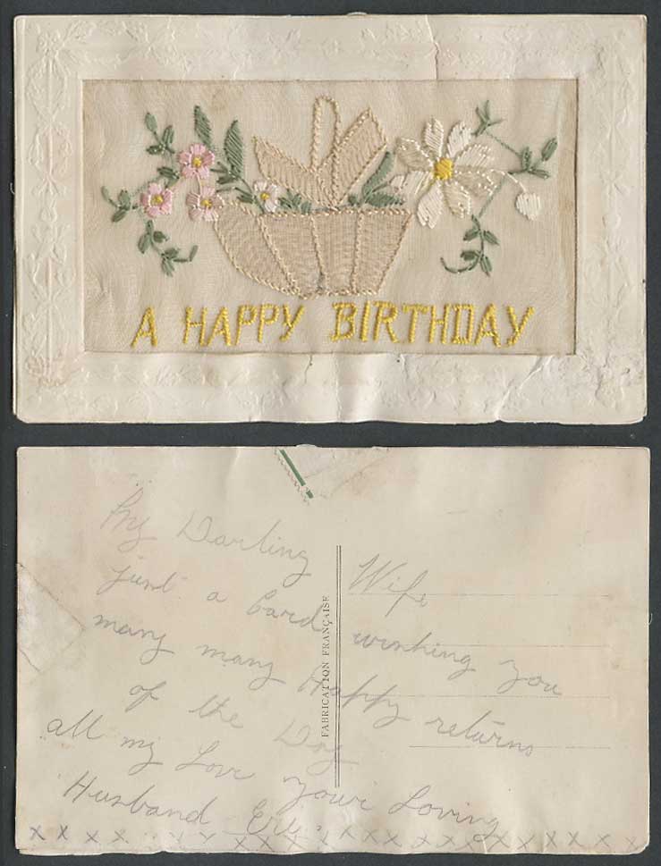 WW1 SILK Embroidered Old Postcard A Happy Birthday Greetings, Flowers and Basket