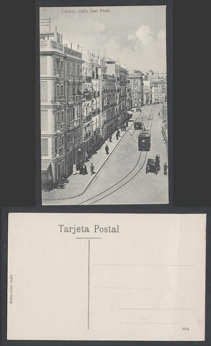 Spain Old Postcard Cadiz, Calle Isac Peral Isaac Peral Street Scene TRAM Tramway