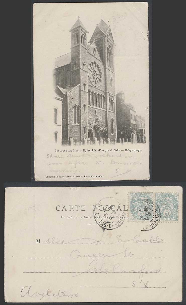 Boulogne-sur-Mer 1904 Old Postcard Eglise Saint-Francois de Sales, Brequerecque