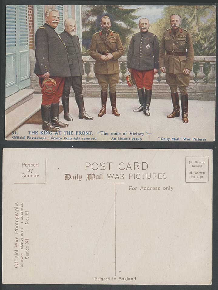 WW1 Old Postcard KING GEORGE 5th V at FRONT Smile of Victory Joffre Foch D. Haig