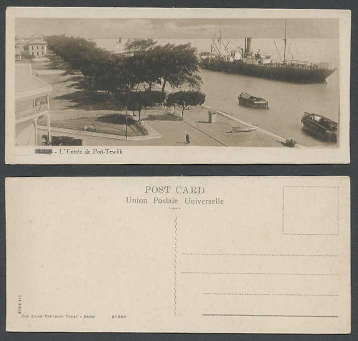 Egypt Old Postcard SUEZ Entrance of Port Tewfik, Steamer Steam Ship Boats Street
