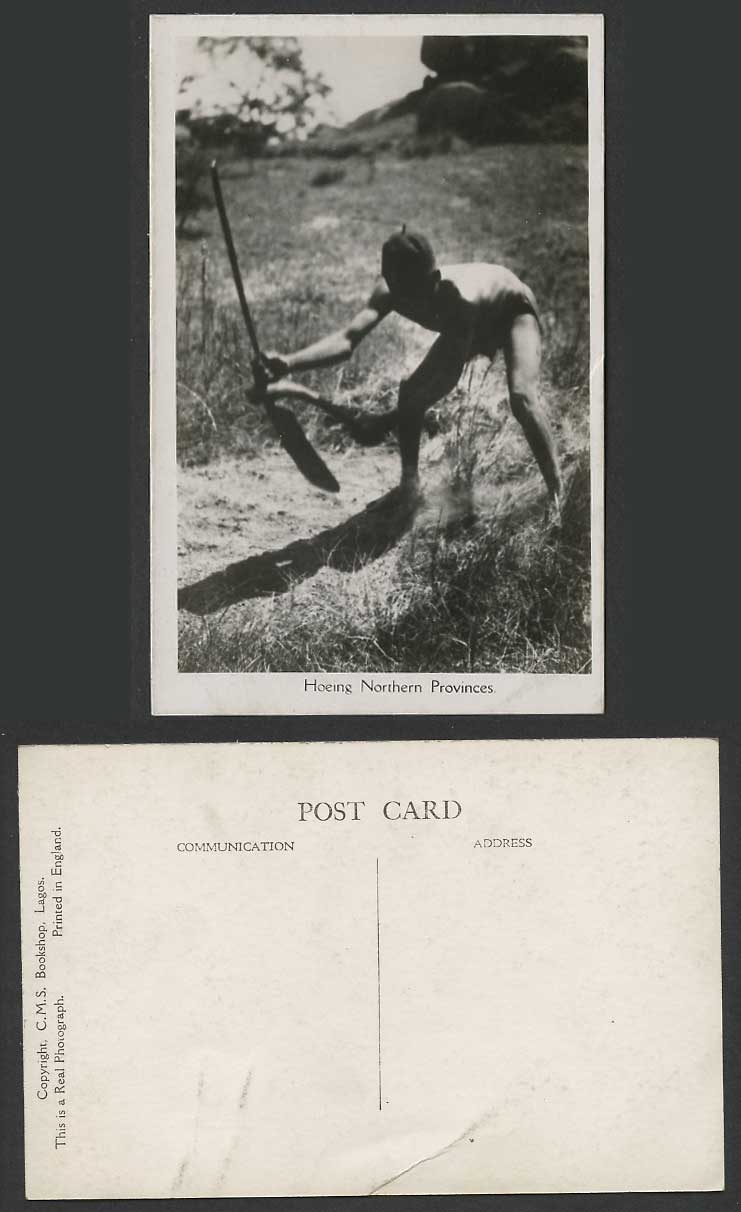 Nigeria Old Real Photo Postcard Hoeing Northern Provinces, Native Farmer at Work
