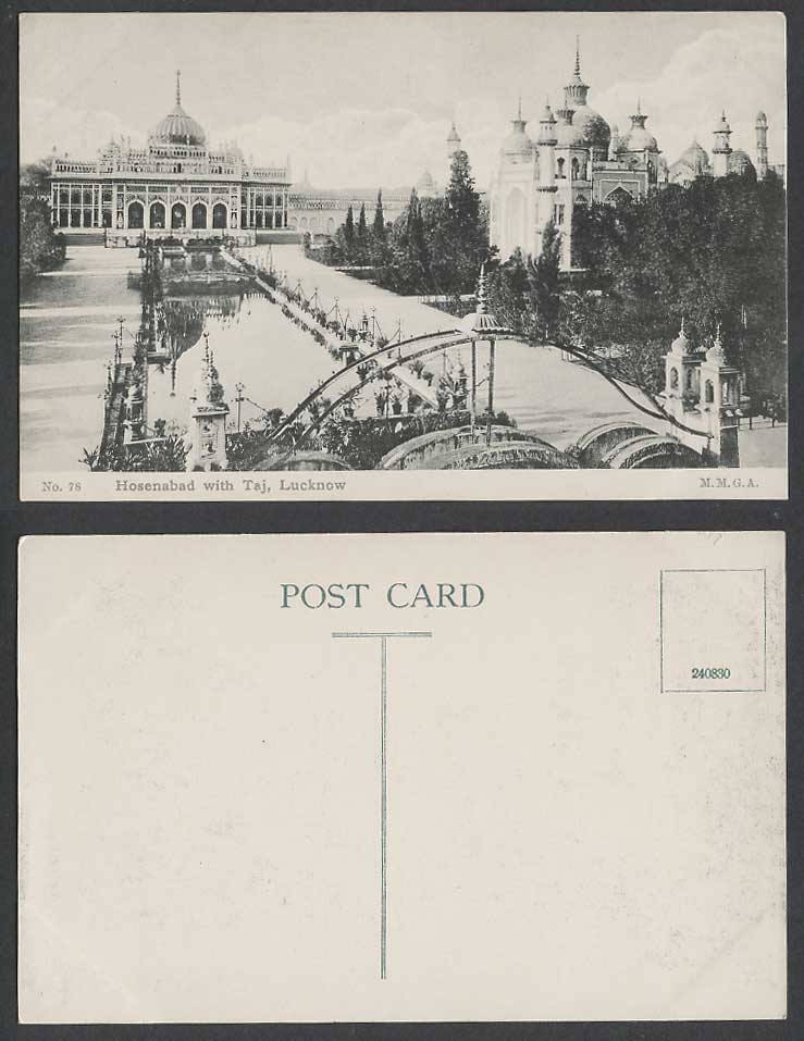 India Old Postcard Hosenabad with Taj Lucknow Bridge Garden M.M.G.A. 78. 240830.