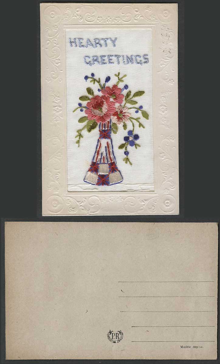 WW1 SILK Embroidered Old Postcard Hearty Greetings Flowers in Vase, Novelty P.R.