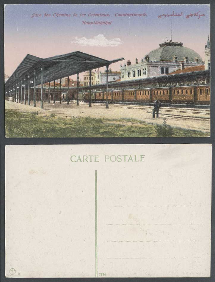 Turkey Old Postcard Constantinople Hauptbahnhof Railway Station Orientaux, Train