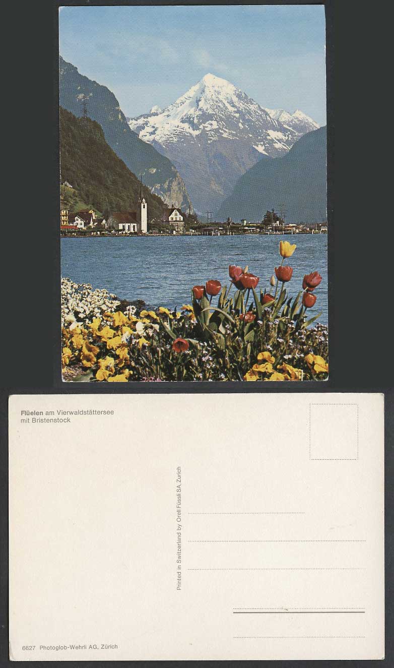Swiss Old Postcard Fluelen Vierwaldstaettersee Bristenstock Lake Lucerne, Tulips
