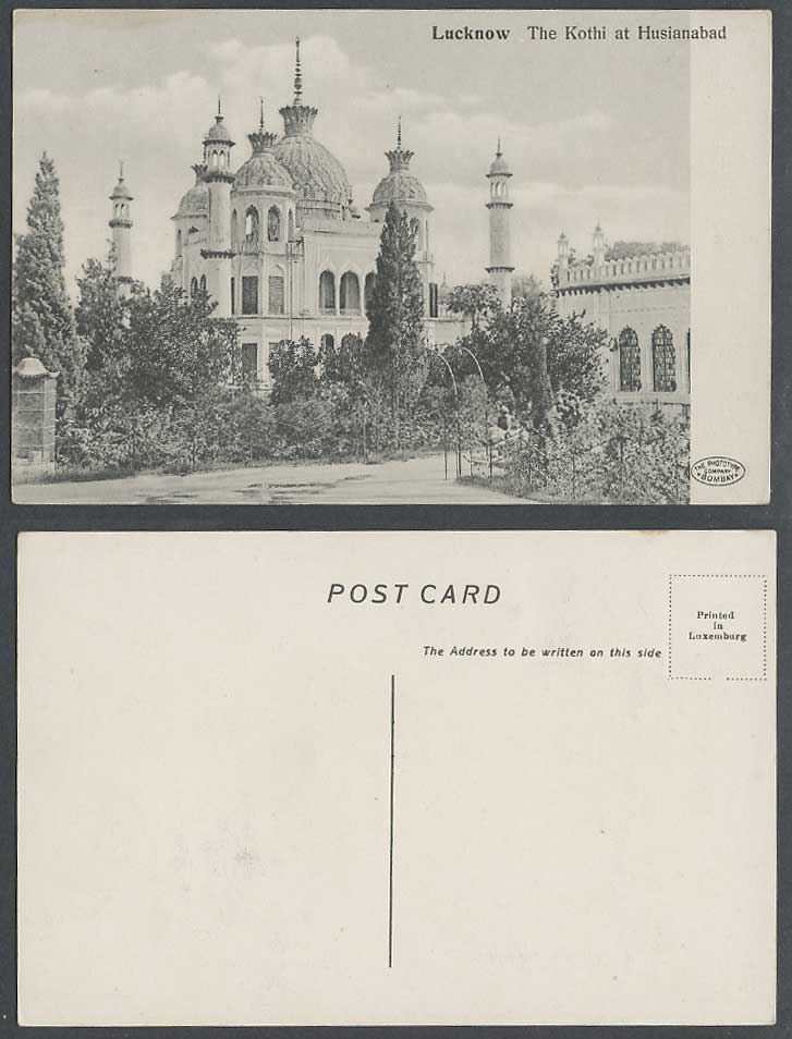 India Old Postcard Lucknow Kothi at Husianabad Hussainabad Garden, Phototype Co.