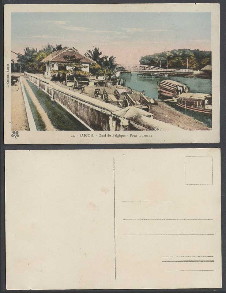 Indochina Old Postcard Saigon Quai de Belgique Pont Tournant Belgian Quay Bridge