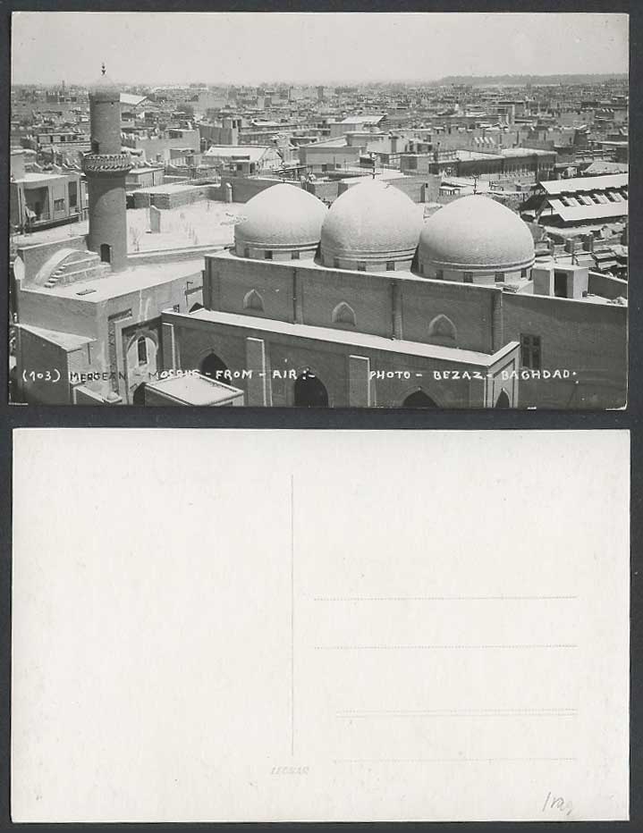 IRAQ Old Postcard Mergean Mosque from Air Aerial View Photo Bezaz Baghdad Bagdad