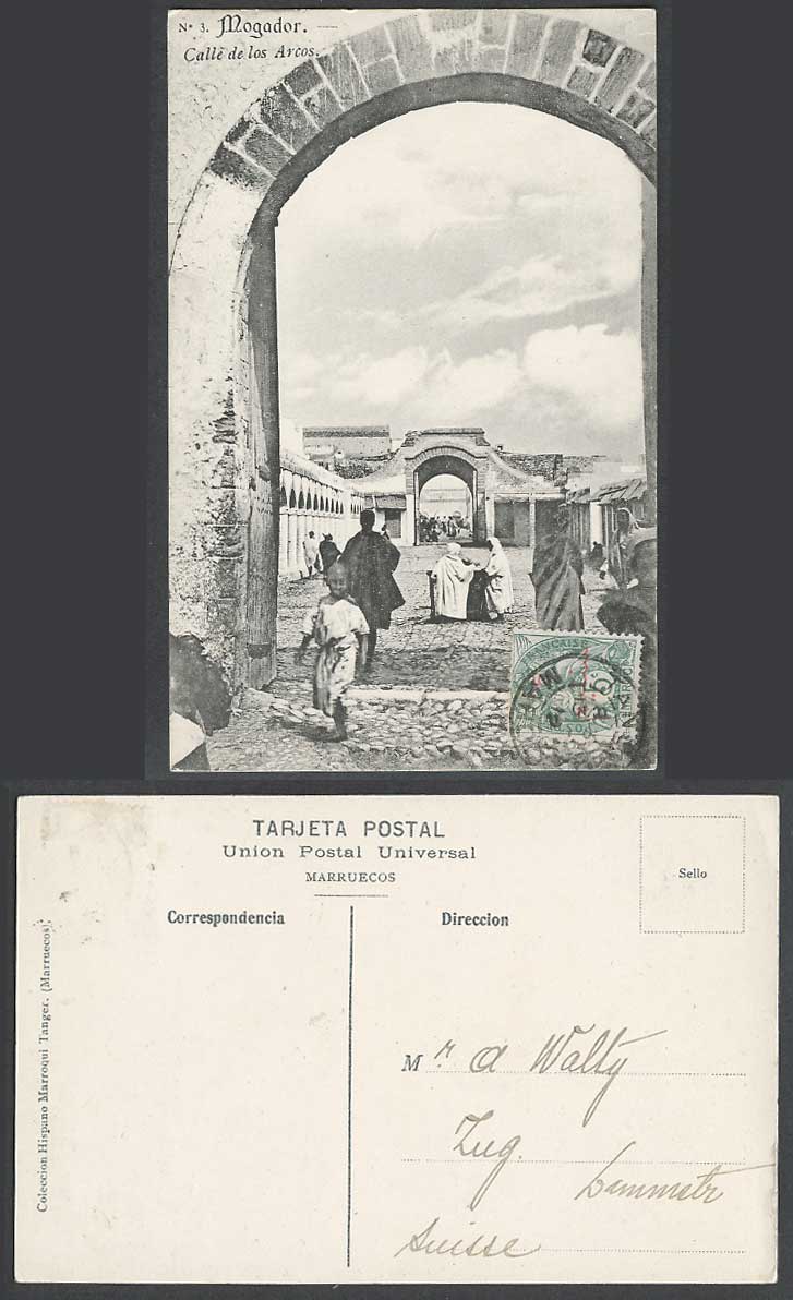 Morocco Mogador 5 on 5c 1912 Old Postcard Calle de los Arcos Arches Street Scene