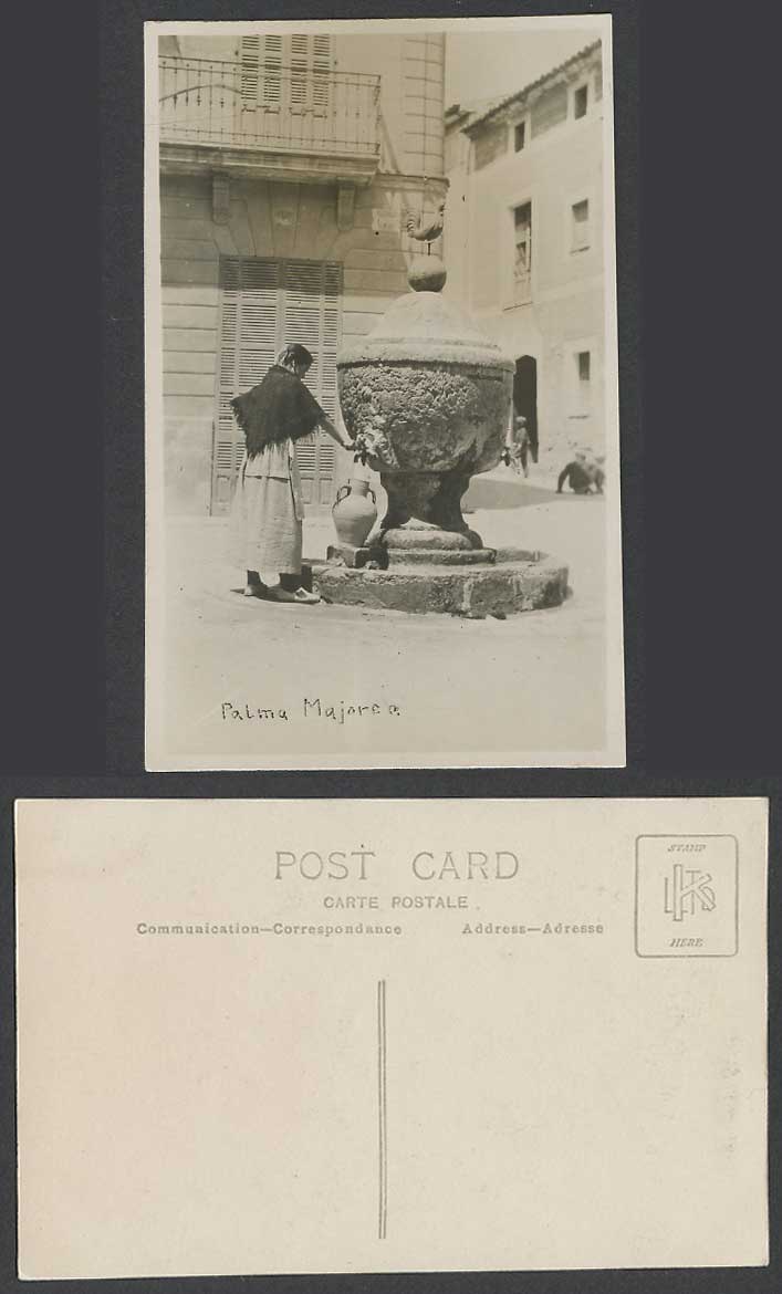 Spain Old Real Photo Postcard Palma Majorca Mallorca Woman with Pitcher Fountain