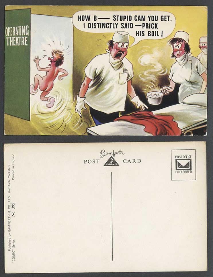 Operating Theatre How Stupid Can U Get Prick His Boil! Doctor Nurse Old Postcard
