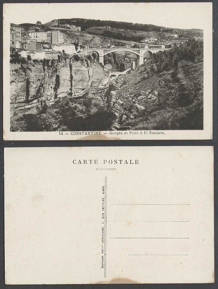 Algeria Old Postcard Constantine, Gorges et Pont a El Kantara Bridge Gorge Hills