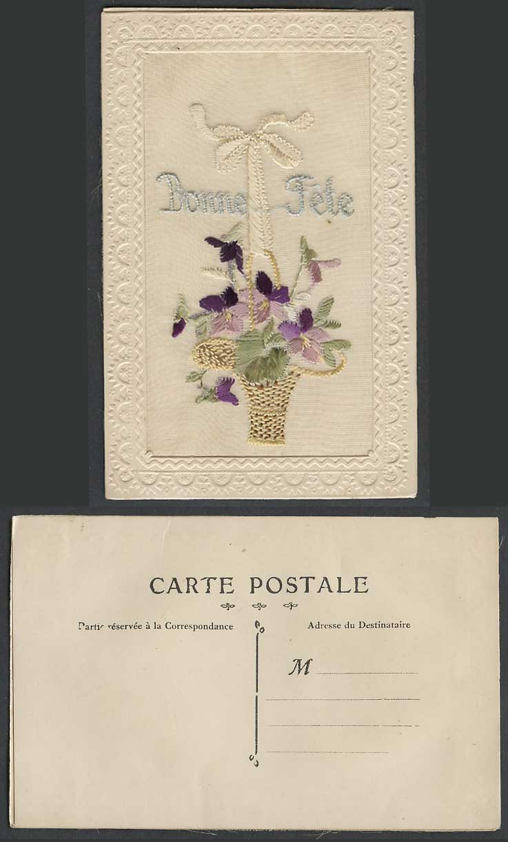 WW1 SILK Embroidered Old Postcard Bonne Fete, Happy Holiday, Flowers Basket Knot